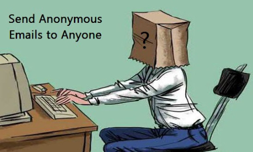 how to send anonymous email how to send anonymous email