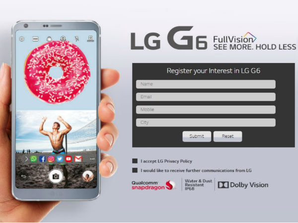LG G6 ಸ್ಮಾರ್ಟ್ ಫೋನ್ ರಿಜಿಸ್ಟ್ರೇಷನ್ಗೂ ಮುನ್ನ ಇದನ್ನೊಮ್ಮೆ ಗಮನಿಸಿ LG G6 ಸ್ಮಾರ್ಟ್ ಫೋನ್ ರಿಜಿಸ್ಟ್ರೇಷನ್ಗೂ ಮುನ್ನ ಇದನ್ನೊಮ್ಮೆ ಗಮನಿಸಿ