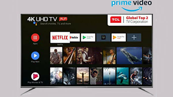 'ಟಿಸಿಎಲ್'ನ ಹೊಸ 55 ಇಂಚಿನ 4K ಆಂಡ್ರಾಯ್ಡ್ ಸ್ಮಾರ್ಟ್‌ಟಿವಿ ಬಿಡುಗಡೆ!