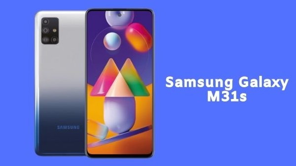 ಸ್ಯಾಮ್ಸಂಗ್ ಗ್ಯಾಲಕ್ಸಿ M31s