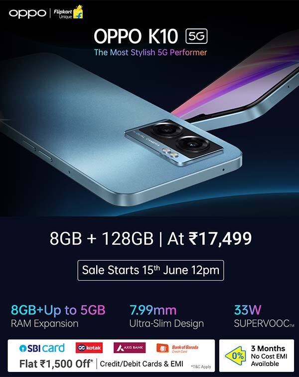 ಒಪ್ಪೋ K10 5G: ಮೋಸ್ಟ್ ಸ್ಟೈಲಿಶ್ 5G ಪರ್ಫಾರ್ಮರ್ ಫೋನ್! ಬೆಲೆ ಕೇವಲ 17499ರೂ. ಒಪ್ಪೋ K10 5G: ಮೋಸ್ಟ್ ಸ್ಟೈಲಿಶ್ 5G ಪರ್ಫಾರ್ಮರ್ ಫೋನ್! ಬೆಲೆ ಕೇವಲ 17499ರೂ.