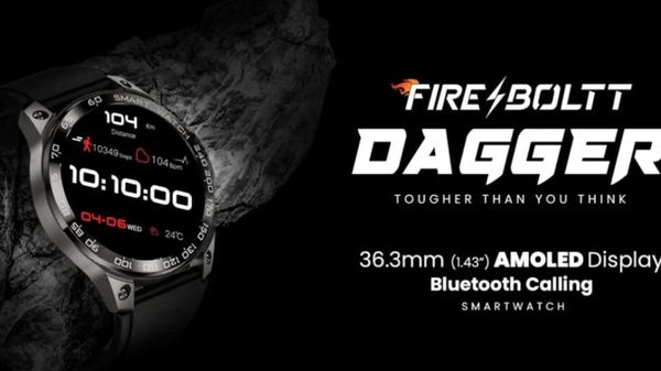ಭಾರತದಲ್ಲಿ ಫೈರ್‌ಬೋಲ್ಟ್ ಸ್ಟಾರ್‌ಡಸ್ಟ್, ಡಾಗರ್ ಸ್ಮಾರ್ಟ್‌‌ವಾಚ್‌ ಲಾಂಚ್‌ 