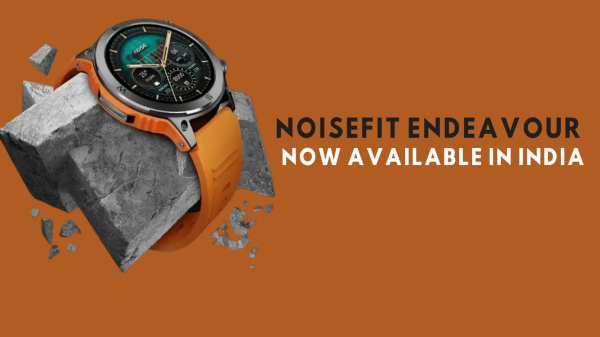 ನಾಯ್ಸ್‌ಫಿಟ್ ಎಂಡೀವರ್ ಸ್ಮಾರ್ಟ್‌ವಾಚ್ ಲಾಂಚ್‌! ಸಖತ್‌ ಸ್ಟೈಲಿಶ್.. ಬೆಲೆ ಎಷ್ಟು?